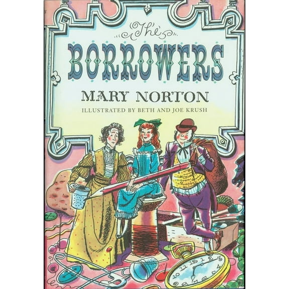 Borrowers The Borrowers, Book 1, (Hardcover)