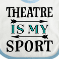 thumbnail image 4 of Inktastic Theatre is My Sport Drama Acting Boys or Girls Baby Bib, 4 of 4