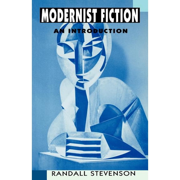 Modernist Fiction: An Introduction, (Paperback)