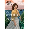 thumbnail image 1 of La memoria de las olas, de Ojito Mirta, Espasa, 2026, 1 of 3