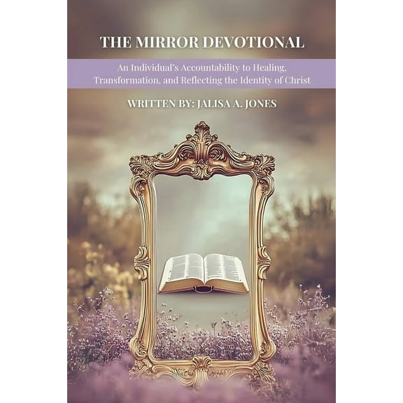 The Mirror Devotional, (Paperback)