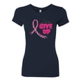 thumbnail image 2 of Wild Bobby, Never Give Up Fight Cancer, Breast Cancer Awareness, Women Slim Fit Junior Tee, Navy, X-Large, 2 of 4