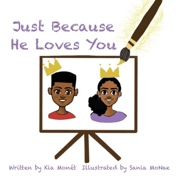 Just Because He Loves You, (Hardcover)