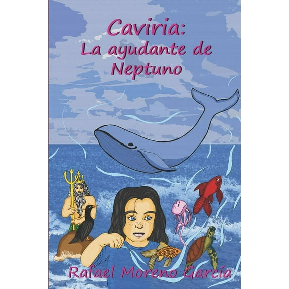 Caviria: La Ayudante de Neptuno (Paperback)