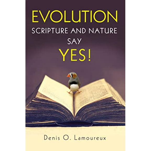 Pre-Owned Evolution: Scripture and Nature Say Yes (Paperback) 0310526442 9780310526445
