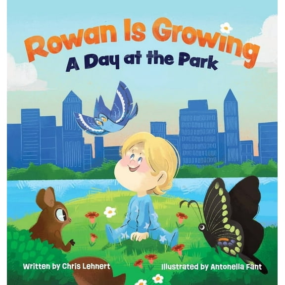 Rowan Is Growing: A Day at the Park, (Hardcover)