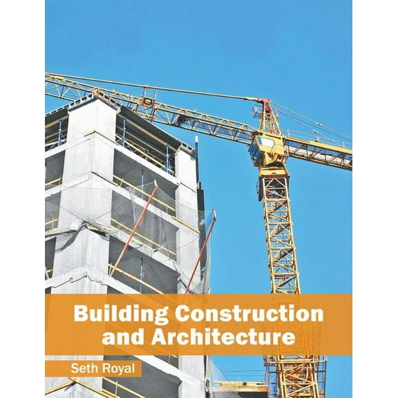 Building Construction and Architecture, (Hardcover)