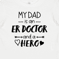 thumbnail image 4 of Inktastic My Dad is an Er Doctor and a Hero Boys or Girls Baby T-Shirt, 4 of 5