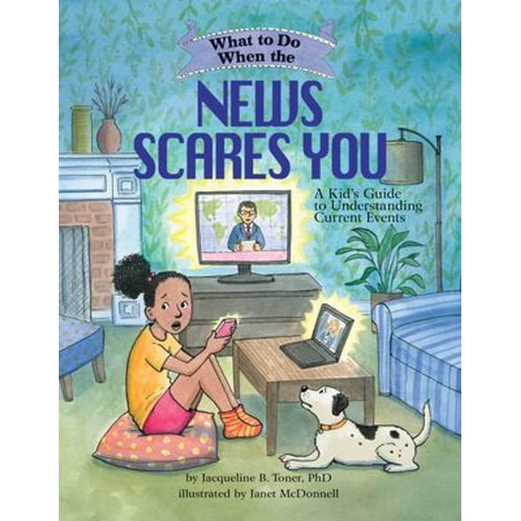 Pre-Owned What to Do When the News Scares You : A Kid's Guide to Understanding Current Events (Paperback) 9781433836978