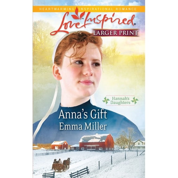 Pre-Owned Anna's Gift (Hannah's Daughters, 3) (Unknown) 0373815778 9780373815777