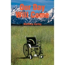 Our Day Will Come (Paperback)