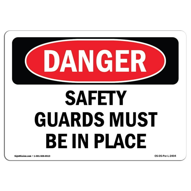 OSHA Danger Sign Safety Guards Must Be In Place 14" X 10" Aluminum Sign Protect Your Business