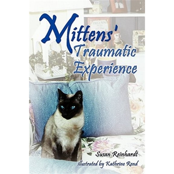 Pre-Owned Mittens' Traumatic Experience