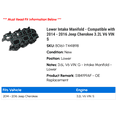 thumbnail image 2 of Lower Intake Manifold - Compatible with 2014 - 2016 Jeep Cherokee 3.2L V6 VIN S 2015, 2 of 4