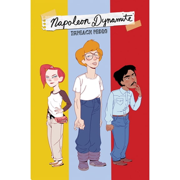 Pre-Owned Napoleon Dynamite: Impeach Pedro (Paperback) 1684056373 9781684056378