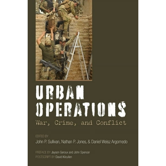 Urban Operations: War, Crime, and Conflict, (Paperback)