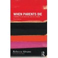 thumbnail image 3 of When Parents Die, 3 of 4