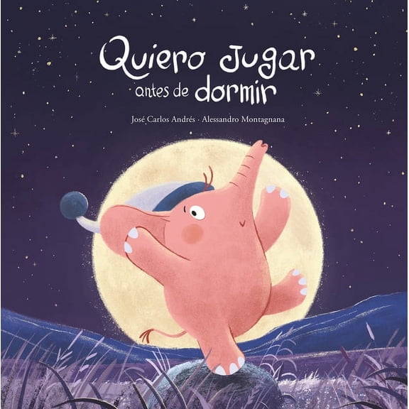 Somos8 Quiero Jugar Antes de Dormir, (Hardcover)