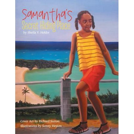 Samantha’S Secret Hiding Place - eBook (Best Secret Hiding Places)