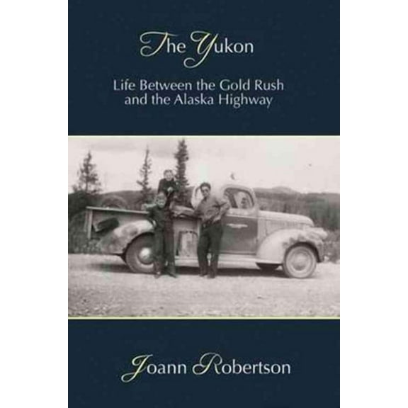 The Yukon (Paperback)