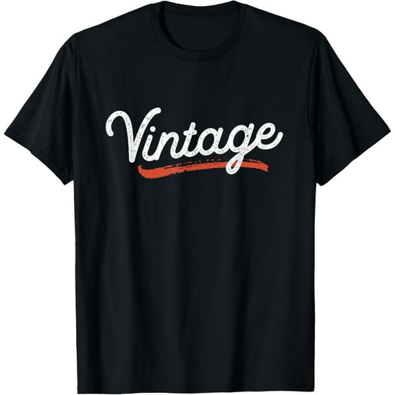 Word That Say Vintage Cool Classic Retro Distressed T-Shirt