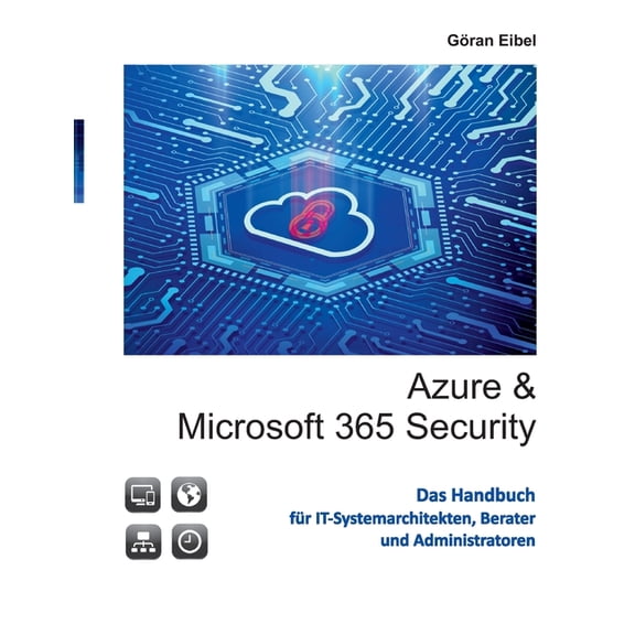 Azure und Microsoft 365 Security, (Paperback)
