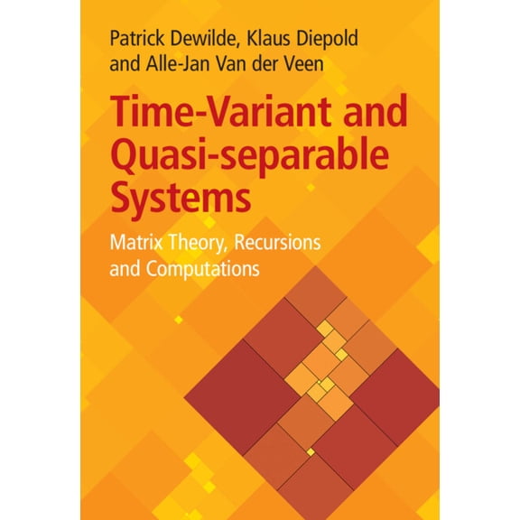 Time-Variant and Quasi-separable Systems, (Hardcover)