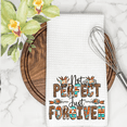 thumbnail image 6 of Versatility Dish Towel 16x24 Not Pefect Just Forgiven Western Decor, 6 of 8