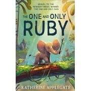 The One and Only Ruby (Paperback) by Katherine Applegate
