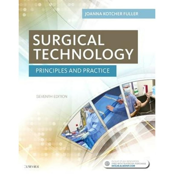 Pre-Owned Surgical Technology: Principles and Practice (Hardcover) 0323394736 9780323394734