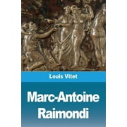 Marc-Antoine Raimondi (Paperback)