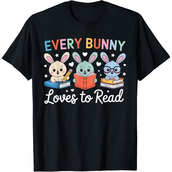 Every Bunny Loves to Read Cute Easter Book Lover Women T-Shirt