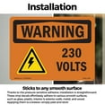 thumbnail image 3 of 230 Volts With Symbol OSHA WARNING Vinyl Decal Label 10 Inch x 7 Inch - 5 Pack, 3 of 6