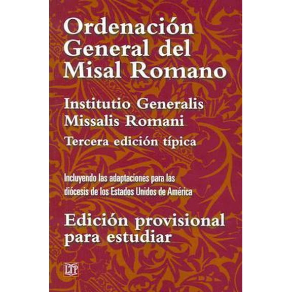 Pre-Owned Ordenacion General del Misal Romano (Spanish Edition) (Paperback) 1568545126 9781568545127