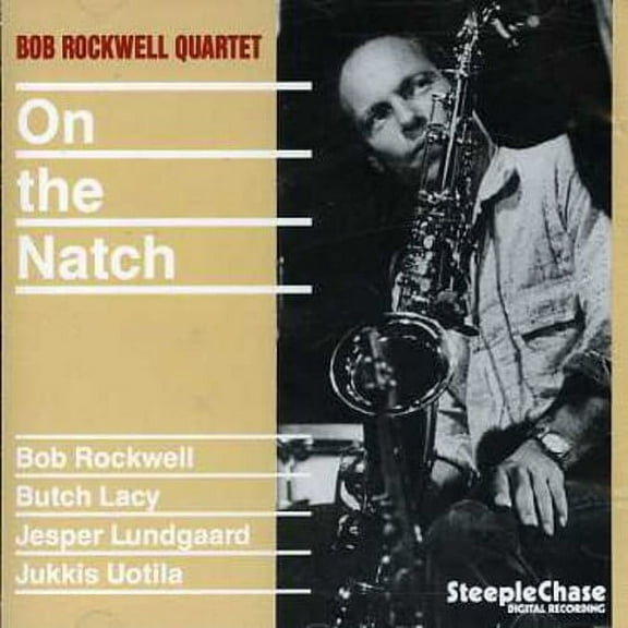 Bob Rockwell - On the Notch - Music & Performance - CD