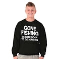 thumbnail image 3 of Funny Dad Gone Fishing Hunting Season Men's Crewneck Sweatshirt Brisco Brands M, 3 of 5