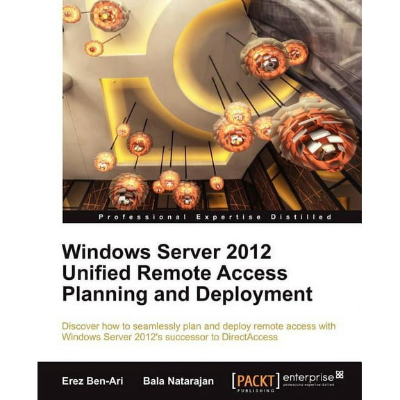Windows Server 2012 Unified Remote Access (Paperback)