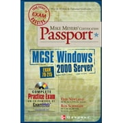 Mike Meyers' MCSE Windows (R) 2000 Server Certification Passport (Exam 70-215) [Paperback - Used]