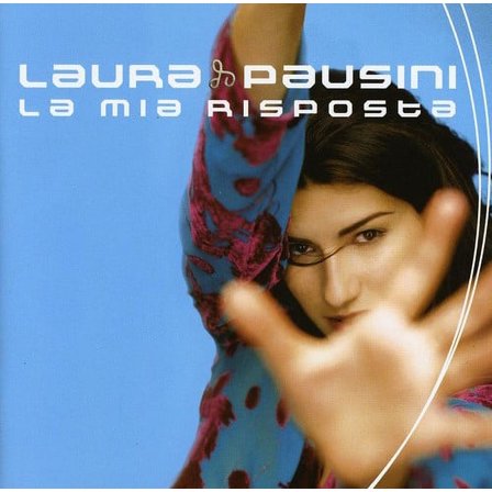Laura Pausini - La Mia Risposta - Music & Performance - CD
