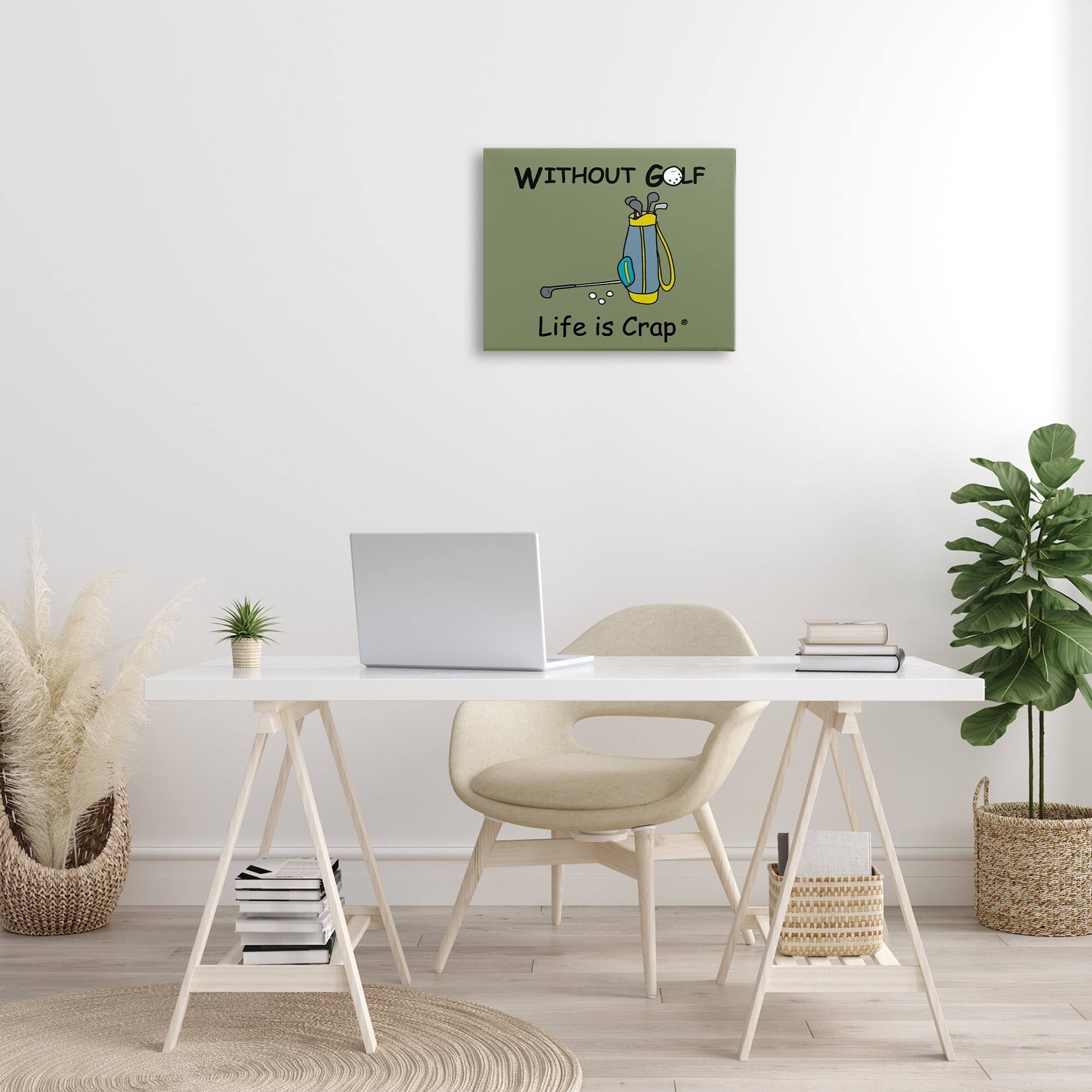 Stupell Industries Life Crap Without Golf Novelty & Humor Painting Wrapped Canvas Art Print Wall Art, 20 x 16