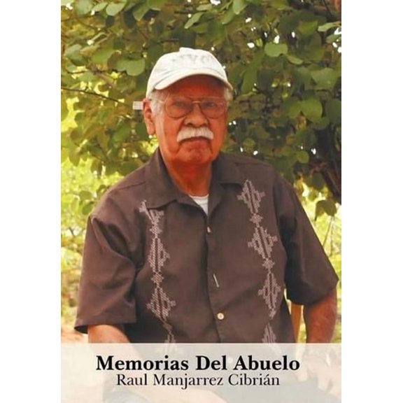 Memorias del Abuelo (Hardcover)
