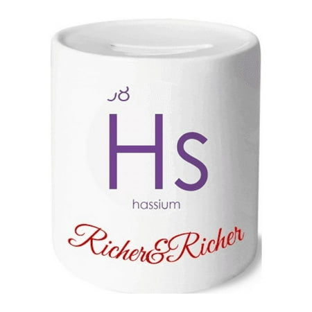 

Chestry Elements Period Table Transition Metals Hassium Hs Rich and Rich Bank Saving Box Coin