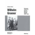 thumbnail image 3 of Wilhelm Groener (Beitrage Zur Militargeschichte) (Édition Allemande), 3 of 4
