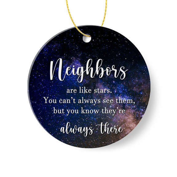 Neighborhood Gift Christmas Ornament 2024,Neighbors are Like Stars Ornament Keepsake Holiday Gift for Your Neighbors,Perfect for Home Decor XMAS Tree Hanging Ceramic Ornament Round 3 Inch