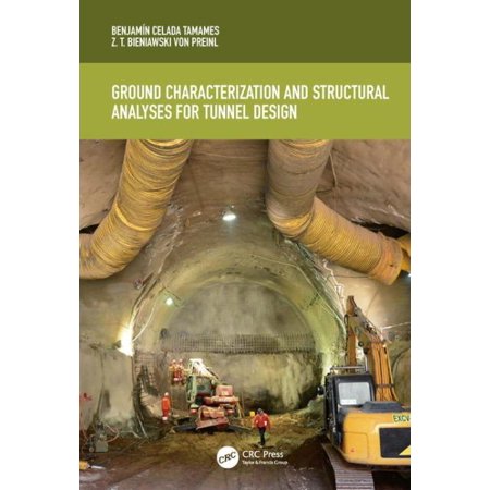 ISBN 9780815386629 product image for Ground Characterization and Structural Analyses for Tunnel Design (Hardcover) | upcitemdb.com