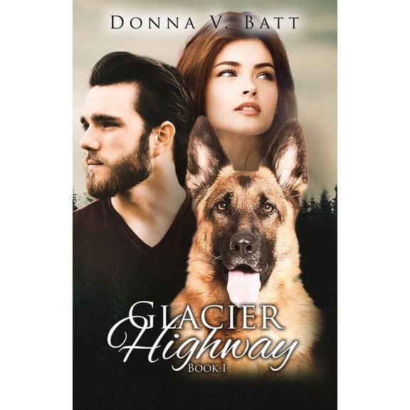 Glacier Highway: Book I