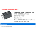 thumbnail image 2 of Turn Signal Flasher - Compatible with 1998 - 2008 Subaru Forester 1999 2000 2001 2002 2003 2004 2005 2006 2007, 2 of 2