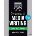 thumbnail image 1 of Pre-Owned Dynamics of Media Writing: Adapt and Connect (Paperback) 1506381464 9781506381466, 1 of 1