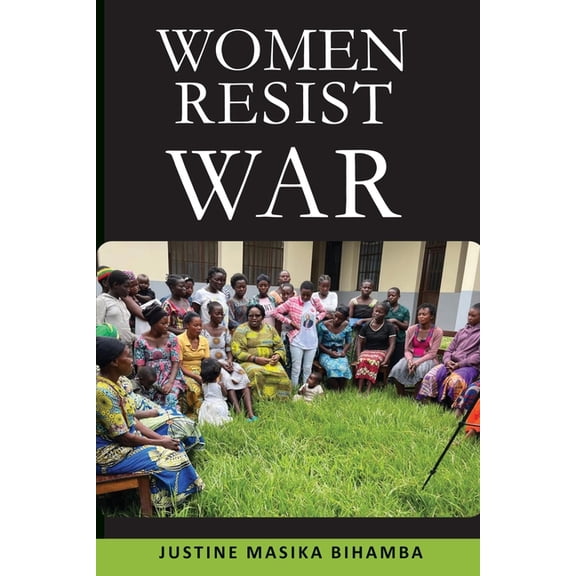 Women Resist War, (Paperback)