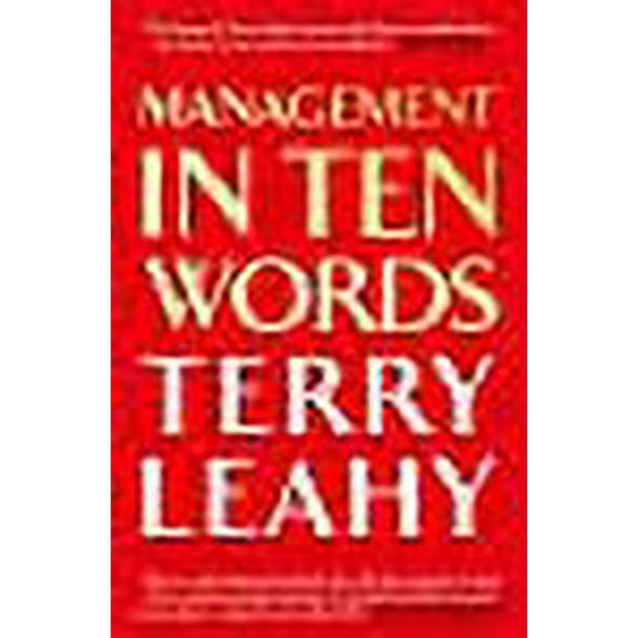 Management in Ten Words
